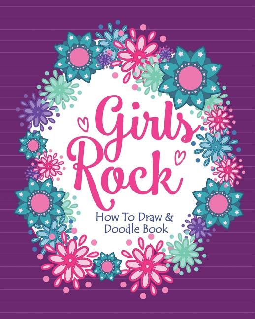 Couverture_Girls Rock! - How To Draw and Doodle Book