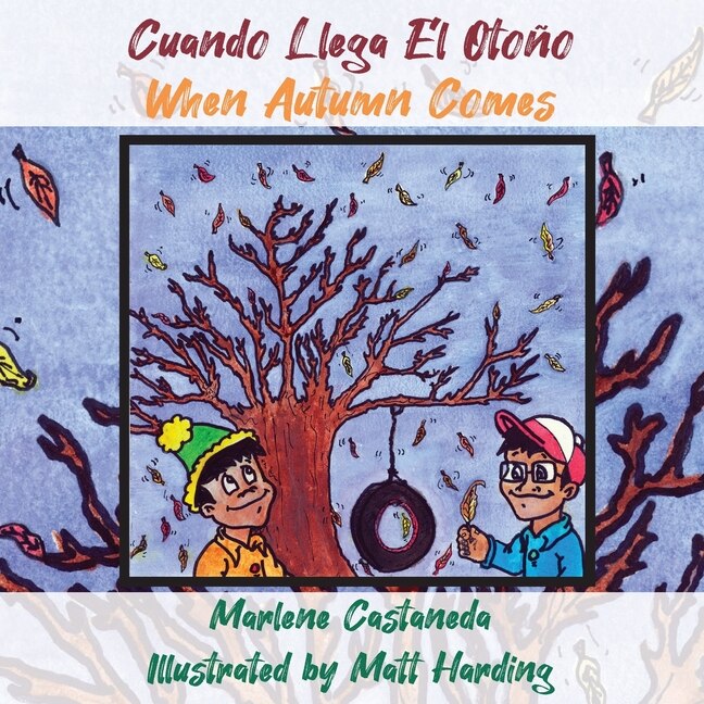Front cover_Cuando Llega El Otoño When Autumn Comes
