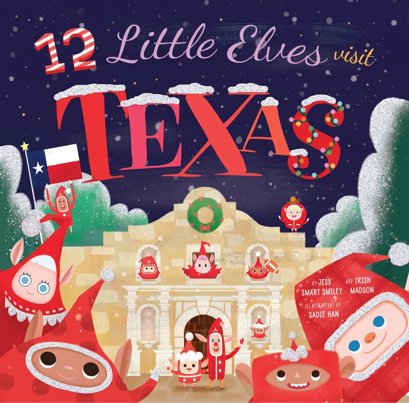 Front cover_12 Little Elves Visit Texas