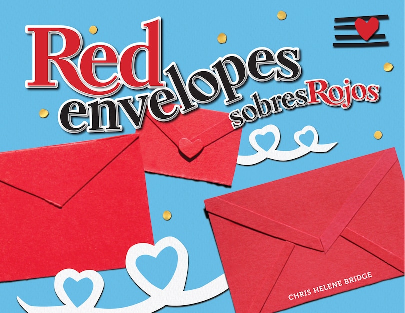 Red Envelopes: Sobres Rojos