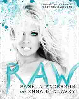 Raw by Pamela Anderson