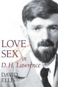 Front cover_Love and Sex in D. H. Lawrence