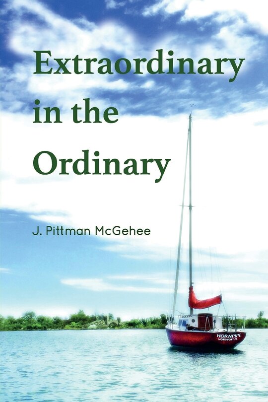 Extraordinary In The Ordinary