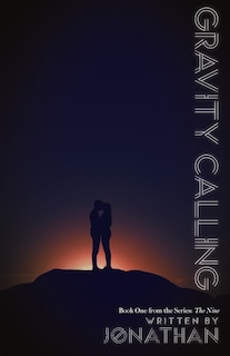 Front cover_Gravity Calling  (The Nine Series, Book 1)