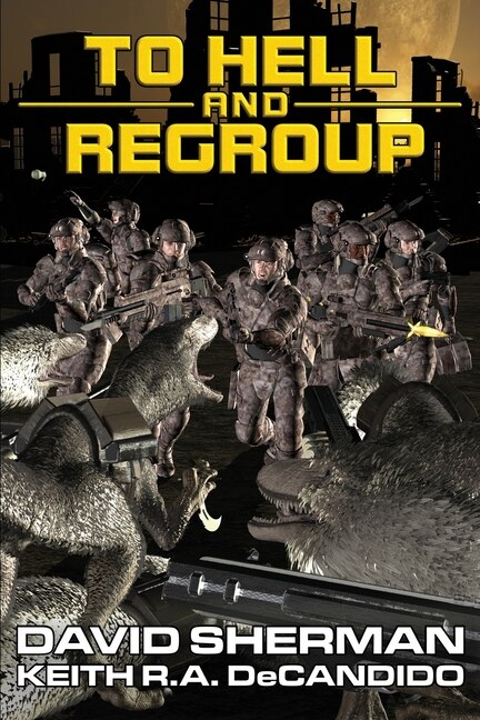 Front cover_To Hell and Regroup
