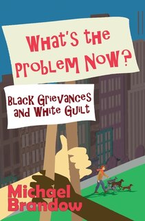 Front cover_What's the Problem Now?