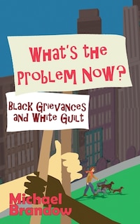 Couverture_What's the Problem Now?