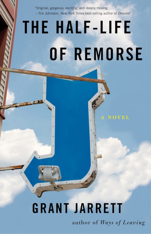 Front cover_The Half-life Of Remorse