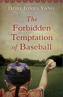 Front cover_The Forbidden Temptation Of Baseball
