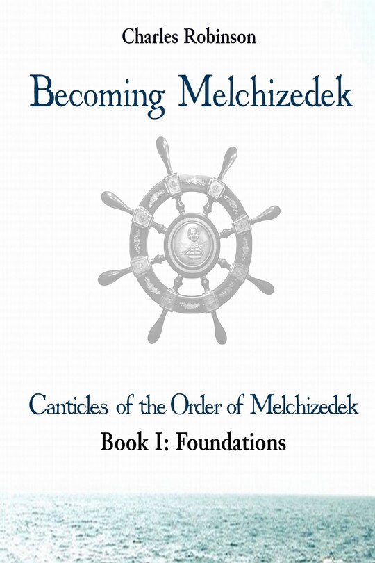 Front cover_Becoming Melchizedek