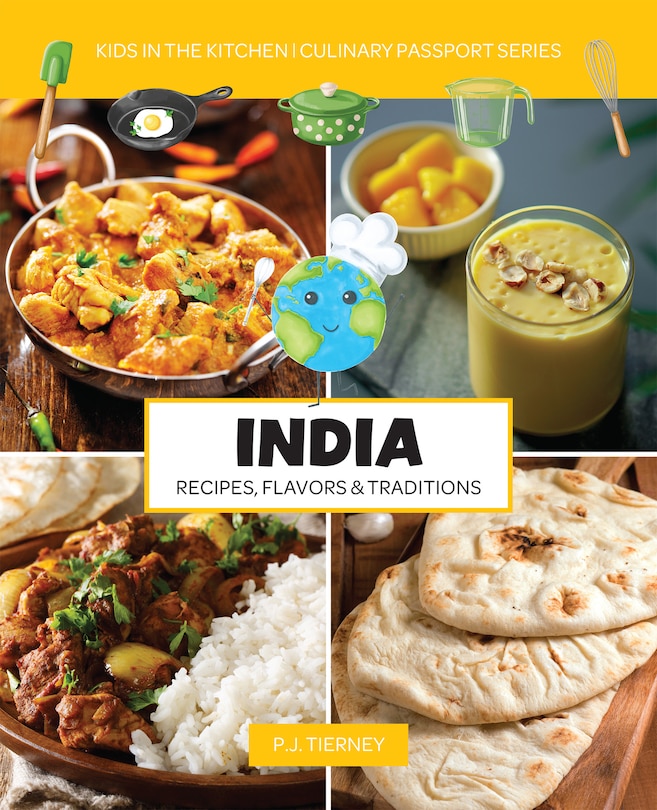 Front cover_India, Recipes, Flavors, & Traditions