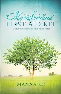 Front cover_My Spiritual First Aid Kit