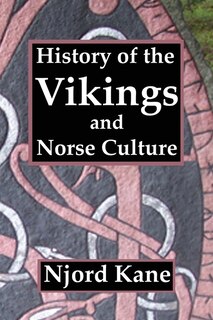 Front cover_History of the Vikings and Norse Culture