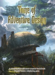 Tome Of Adventure Design