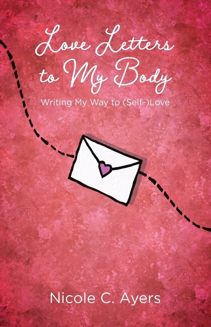 Front cover_Love Letters to My Body