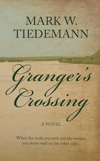 Front cover_Granger's Crossing