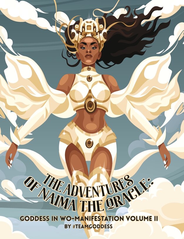 Couverture_The Adventures of Naima The Oracle Goddess in Wo-manifestation Volume II
