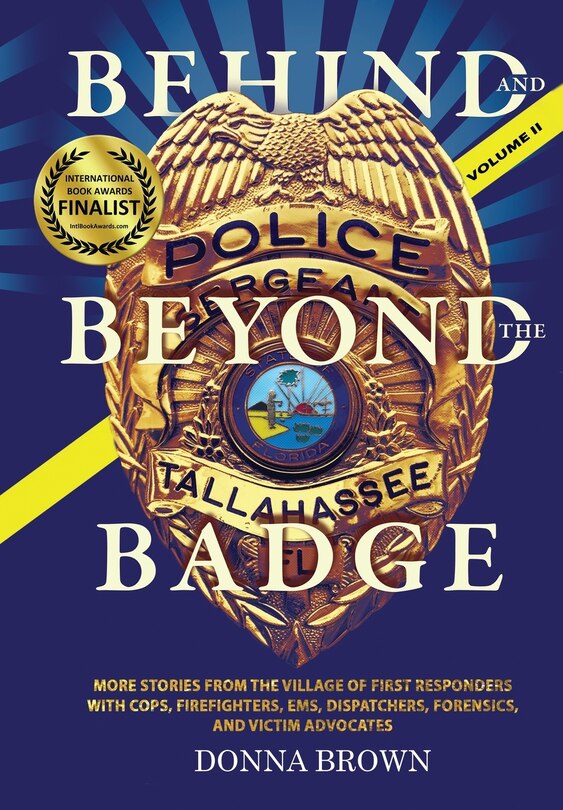 Front cover_BEHIND AND BEYOND THE BADGE - Volume II