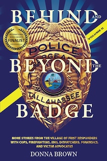Front cover_BEHIND AND BEYOND THE BADGE - Volume II