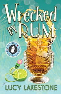 Front cover_Wrecked by Rum