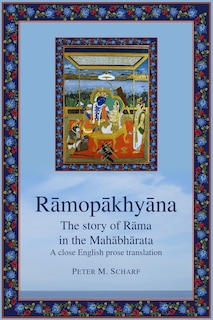 Front cover_Rāmopākhyāna - the story of Rāma in the Mahābhārata