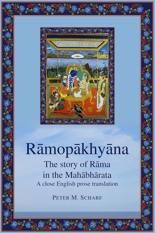 Front cover_Rāmopākhyāna - the story of Rāma in the Mahābhārata