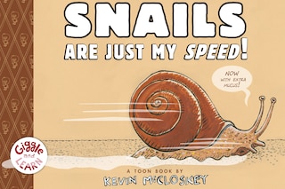 Couverture_Snails Are Just My Speed!