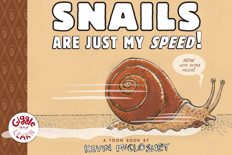 Couverture_Snails Are Just My Speed!