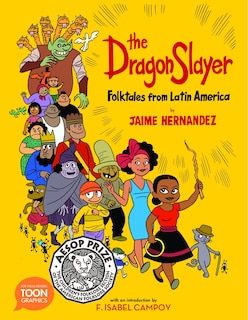 Front cover_The Dragon Slayer: Folktales from Latin America