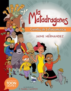Front cover_La matadragones: Cuentos de Latinoamérica