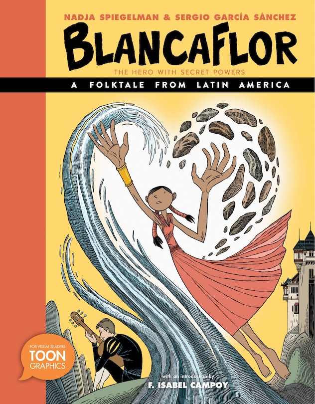Front cover_Blancaflor, The Hero with Secret Powers: A Folktale from Latin America