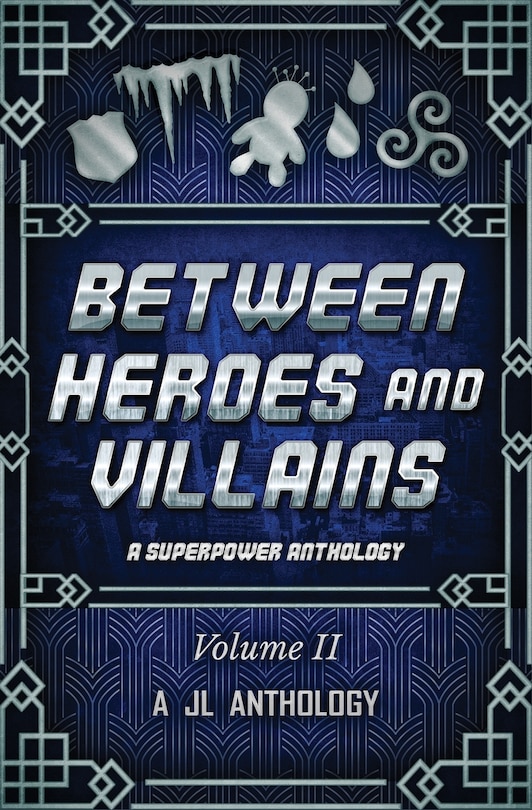 Couverture_Between Heroes and Villains