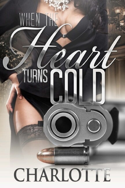 When The Heart Turns Cold 1 & 2 (2 In 1 Box Set)