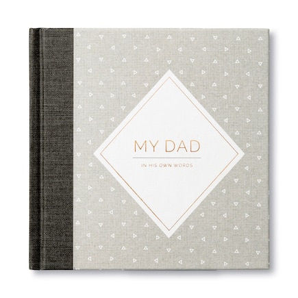 My Dad -- In His Own Words -- A Keepsake Interview Book