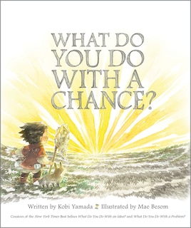 Front cover_What Do You Do With A Chance?