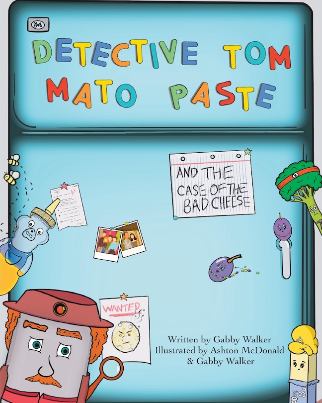 Couverture_Detective Tom Mato Paste and The Case of the Bad Cheese