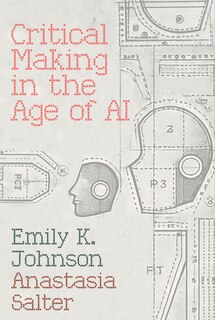 Front cover_Critical Making in the Age of AI