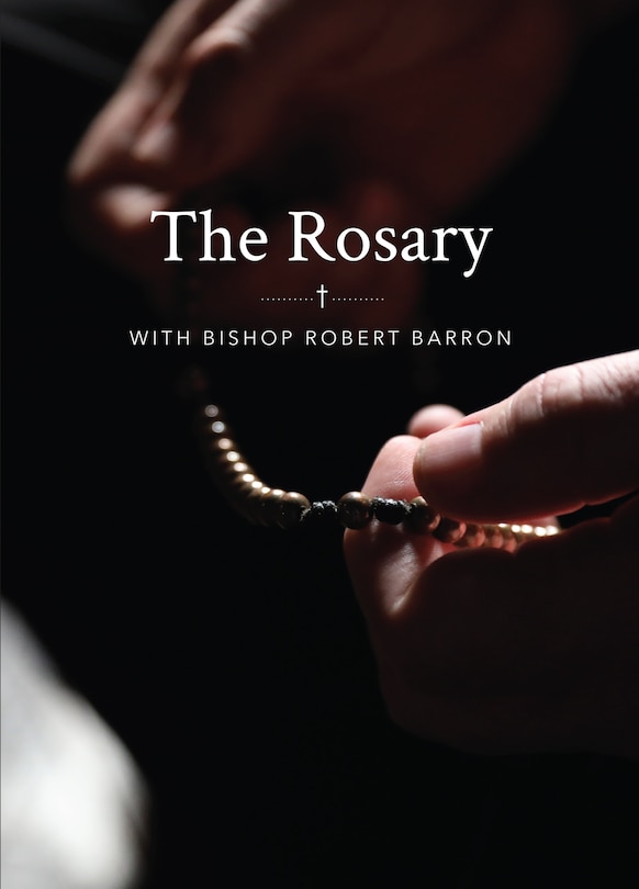 Couverture_The Rosary with Bishop Barron