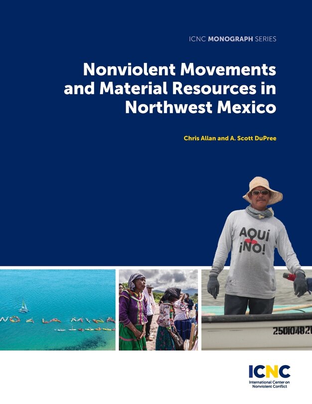Front cover_Nonviolent Movements And Material Resources In Northwest Mexico