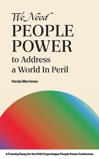 Front cover_We Need People Power to Address a World in Peril