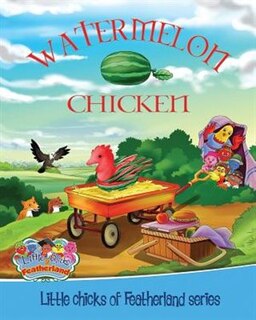 Front cover_WATERMELON CHICKEN