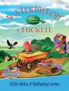 Front cover_WATERMELON CHICKEN