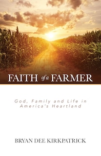 Front cover_Faith of a Farmer