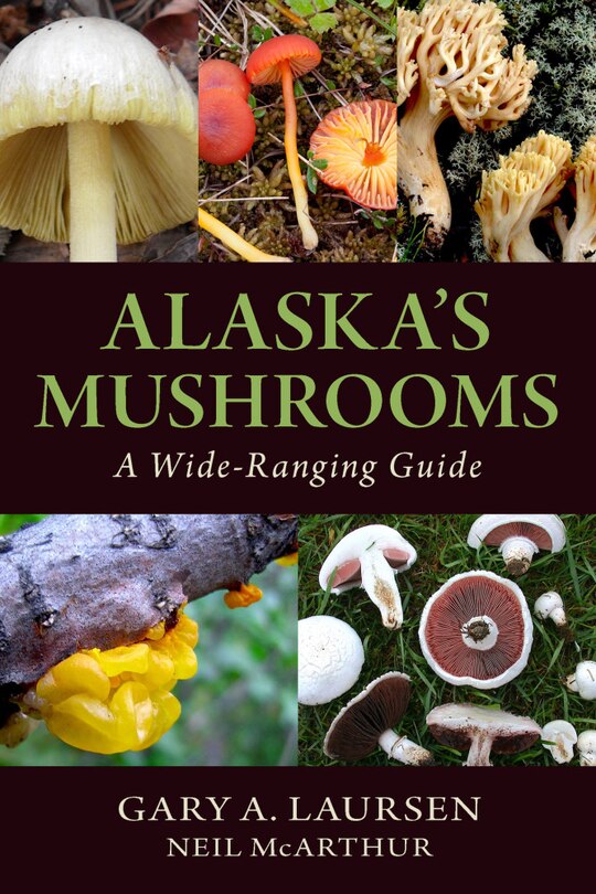 Front cover_Alaska's Mushrooms