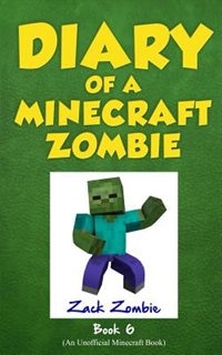 Couverture_Diary of a Minecraft Zombie Book 6