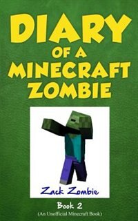 Front cover_Diary of a Minecraft Zombie Book 2