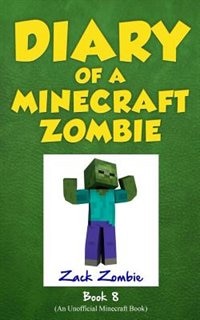Front cover_Diary of a Minecraft Zombie Book 8