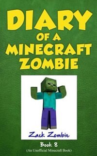 Front cover_Diary of a Minecraft Zombie Book 8