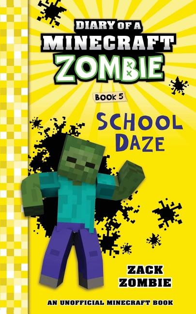 Front cover_Diary of a Minecraft Zombie Book 5