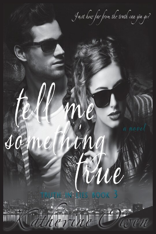 Front cover_Tell Me Something True
